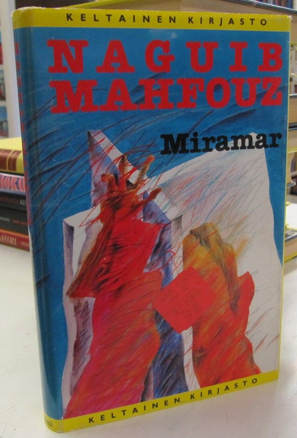 Mahfouz Naguib: Miramar (Keltainen kirjasto)
