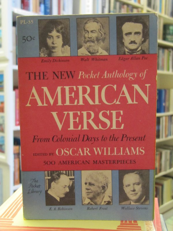 TGhe New Pocket Anthology of American Verse *From Colonial Days to the Present.