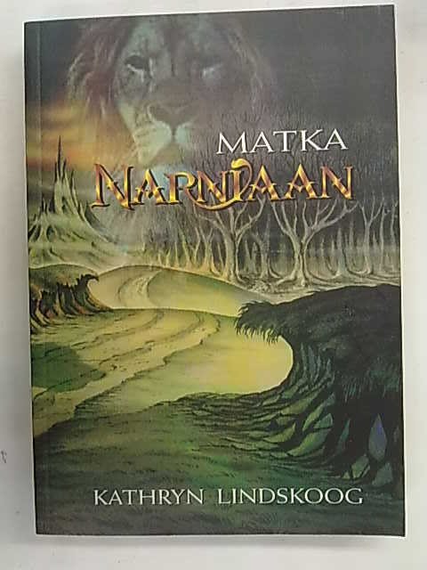 Lindskoog Kathryn: Matka Narniaan