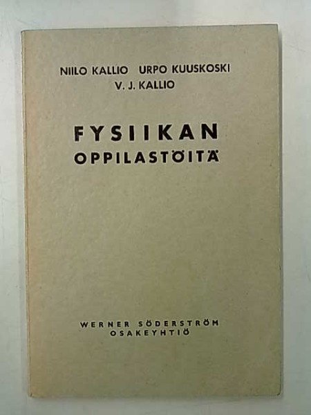 Kalio Niilo: Fysiikan oppilastöitä