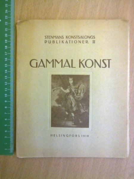 Gammal konst. Den holländska konsten på sextonhundratalet. Stenmans konstsalongs publikationer. II