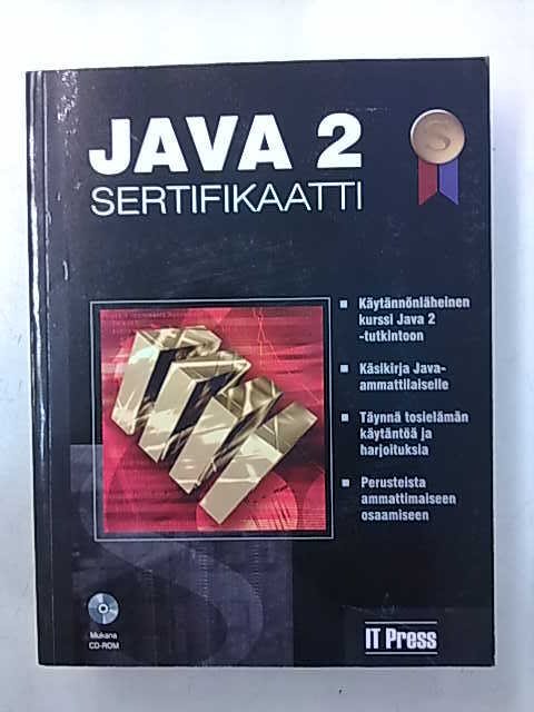 Java 2 sertifikaatti (mukana CD-ROM)