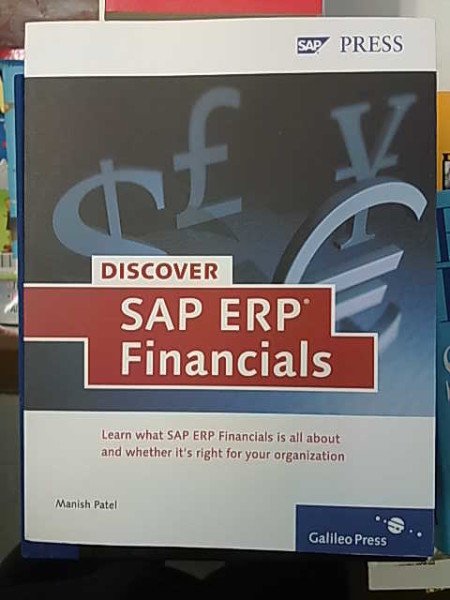 Patel Manish: Discover SAP ERP Financials