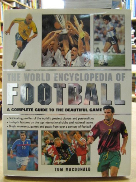 MacDonald Tom: The World Encyclopedia of Football