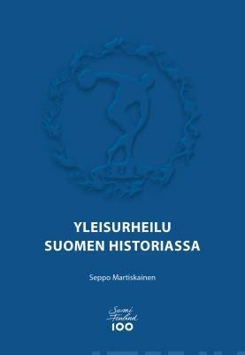 Yleisurheilu Suomen historiassa