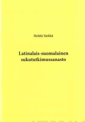 Latinalais-suomalainen sukututkimussanasto