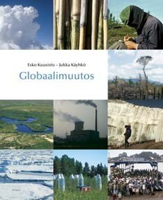 Kuusisto Esko: Globaalimuutos - Suomen Akatemian Figare-ohjelma