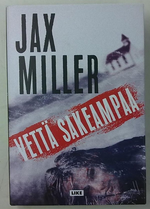 Miller Jax: Vettä sakeampaa