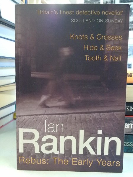 Rankin Ian: Rebus: The Early Years
