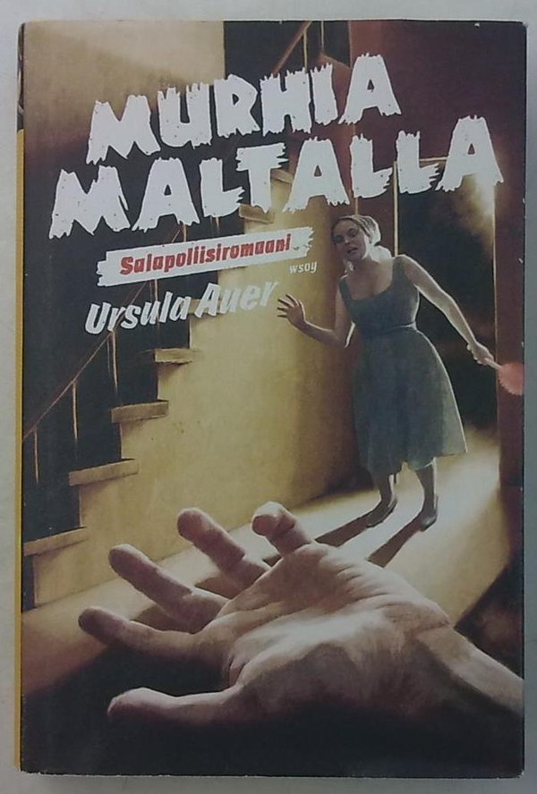 Auer Ursula: Murhia Maltalla - Salapoliisiromaani