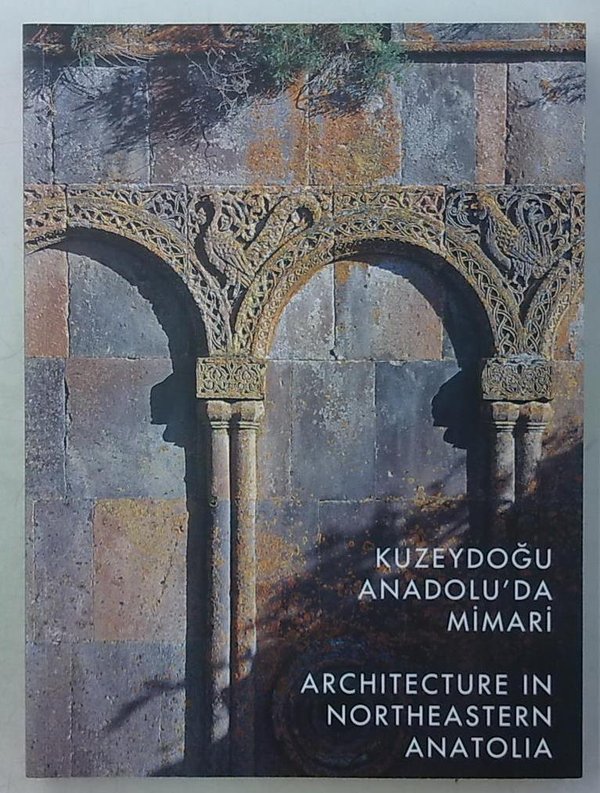 Architecture in Northeastern Anatolia