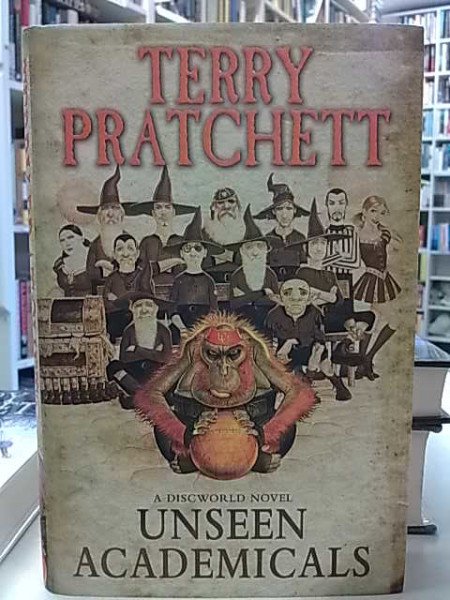 Pratchett Terry: Unseen Academicals - A discworld Novel
