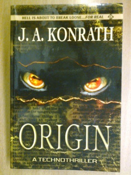 Konrath J.A.: Origin - A Technothriller