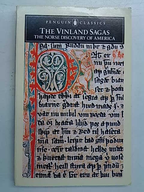 The Vinland Sagas - The Norse Discovery of America