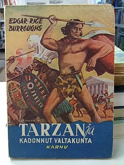 Burroughs Edgar Rice: Tarzan ja kadonnut valtakunta