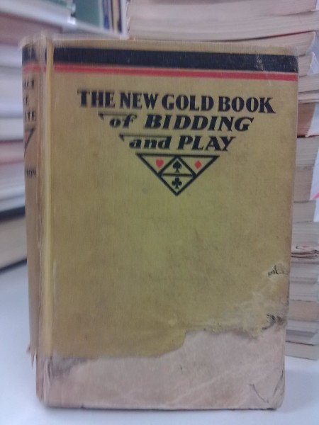 Culbertson Ely: The New Gold Book of Bidding and Play - Contract Bridge Complete