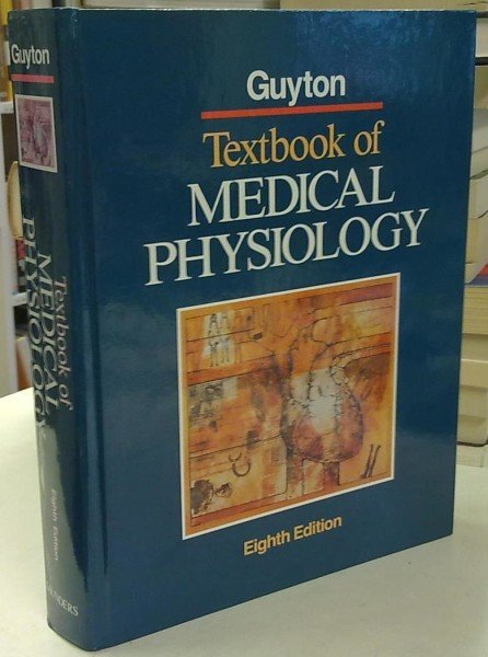 Guyton Arthur C.: Textbook of Medical Physiology - Eighth Edition