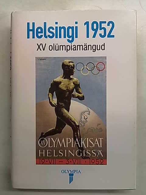 Teemägi Erlend: Helsingi 1952 XV olümpiamängud