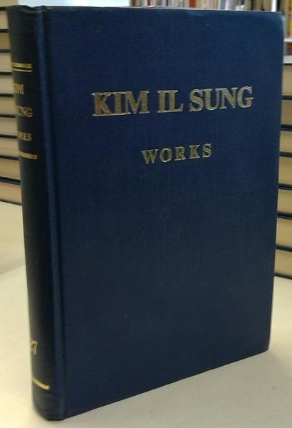 Kim Il Sung: Kim Il Sung's Works volume 27 - January-December 1972