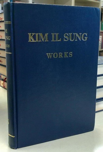 Kim Il Sung: Kim Il Sung's Works volume 5 - January 1949 - June 1950