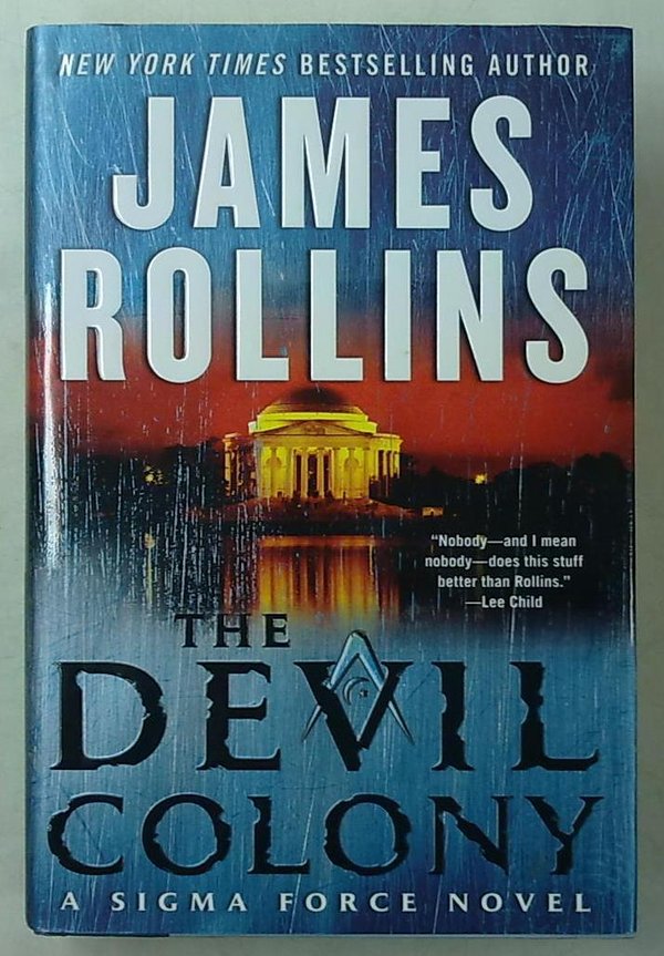 Rollins James: The Devil Colony - A Sigma Force Novel