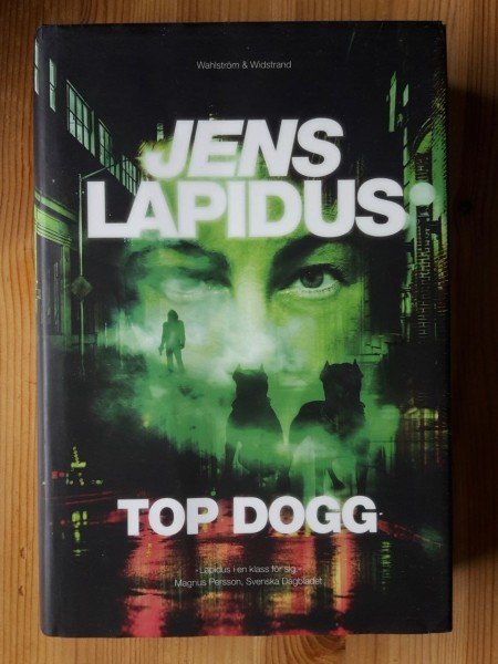 Lapidus Jens: Top dogg (ruotsinkielinen)