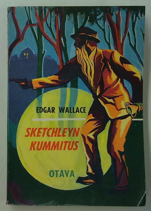 Wallace Edgar: Sketchleyn kummitus - Salapoliisiromaani