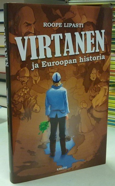Lipasti Roope: Virtanen ja Euroopan historia