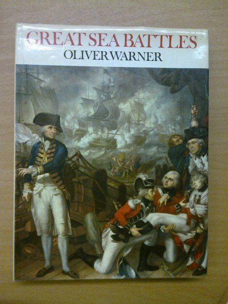 Warner Oliver: Great Sea Battles