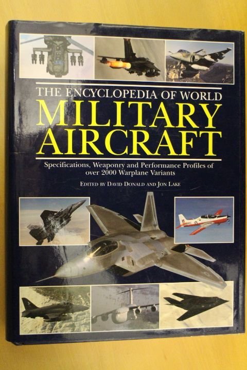 Donald David, Lake Jon (ed): The Encyclopedia of World Military Aircraft