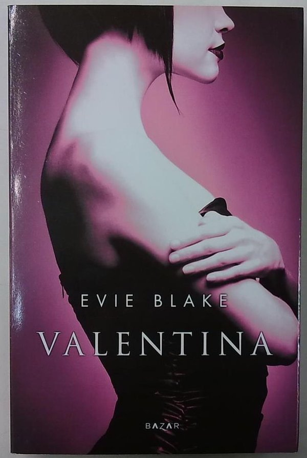 Blake Evie: Valentina