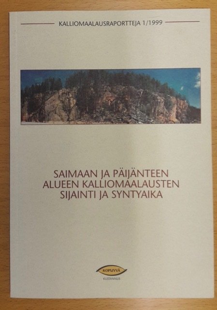 Saimaan ja Päijänteen alueen kalliomaalausten sijainti ja syntyaika (Kalliomaalausraportteja 1/1999)
