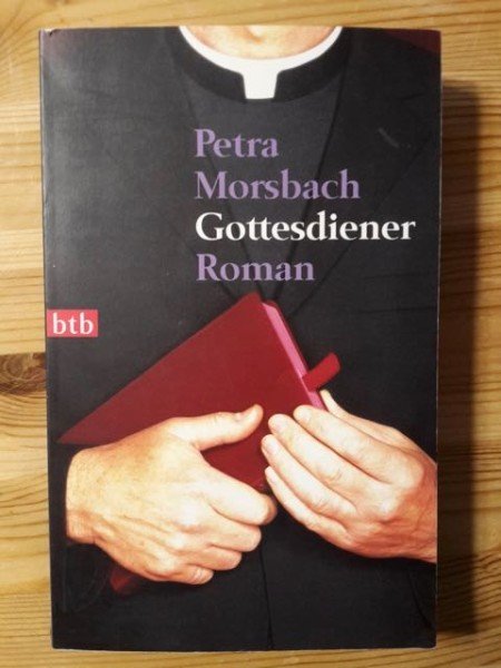 Morsbach Petra: Gottesdiener - Roman