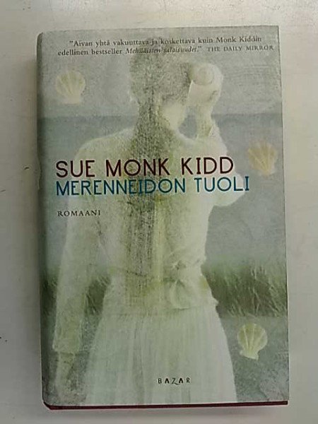 Kidd Sue Monk: Merenneidon tuoli