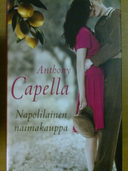 Capella Anthony: Napolilainen naimakauppa