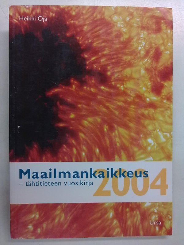 Maailmankaikkeus 2004 - tähtitieteen vuosikirja