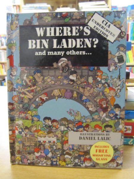 Lalic Daniel: Where´s Bin Laden? and many others...