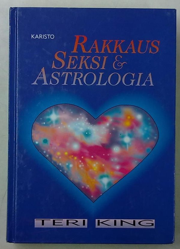 King Teri: Rakkaus, seksi & astrologia