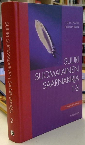 Poutiainen Matti: Suuri suomalainen saarnakirja 1-3 (osa 2)