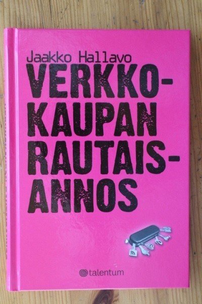 Hallavo Jaakko: Verkkokaupan rautaisannos