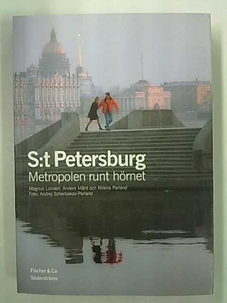 Londen Magnus: S:t Petersburg - Metropolen runt hörnet