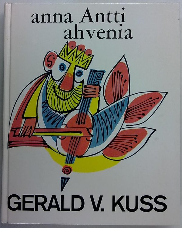 Kuss Gerald V.: Anna Antti ahvenia