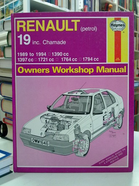 Rendle Steve: Renault 19 inc. Chamade Owners Workshop Manual