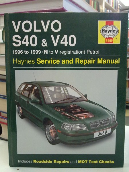 Coombs Mark: Volvo S40 & V40 1996 to 1999 (N to V registration) Petrol. Haynes Service and Repair Ma