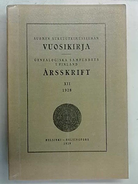 Suomen sukututkimusseuran vuosikirja XII 1928 Genealogiska samfundets i Finland årsskrift