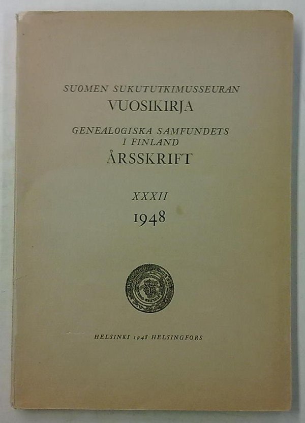 Suomen sukututkimusseuran vuosikirja XXXII 1948 - Genealogiska samfundets i Finland årsskrift XXXII