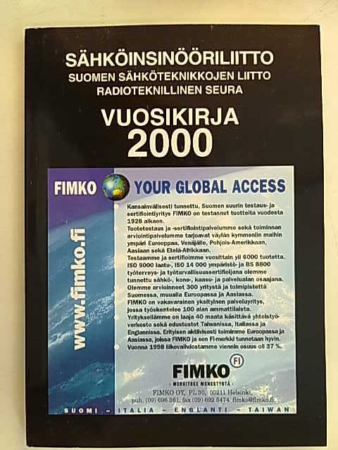 Sähköinsinööriliitto - Suomen sähköteknikkojen liitto - Radioteknillinen seura Vuosikirja 2000