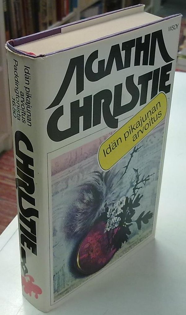 Christie Agatha: Idän pikajunan arvoitus ja Paddingtonista 16.50 (Agatha Christie -kirjasto 1 ja 2)