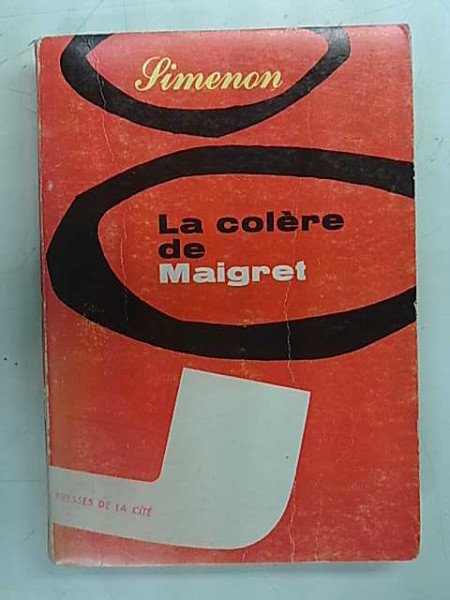 Simenon Georges: La colére de Maigret