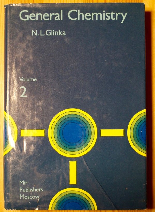 Glinka Nikolai L.: General Chemistry Volume 2